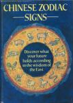 Martin Walker - Chinese Zodiac Signs - discover what your future holds according to the wisdom of the East