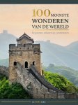 Eileen Bernardi, Marc Hakim, Michael Heitmann, David Walthall, Stephan Delbos, Aria Cabot - 100 mooiste wonderen van de wereld