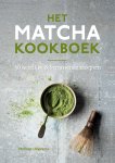  - Het matcha kookboek 50 heerlijke & verrasende recepten