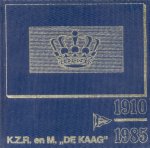 Nooteboom, Leen (samenstelling) - Gedenkboek Kon. Zeil-, Roei- , Motor- en Watersportvereniging "De Kaag" (1910-1985)