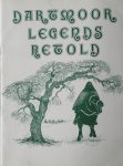 Gant, T - Copley, W.L. - Dartmoor Legends retold