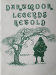 Gant, T - Copley, W.L. - Dartmoor Legends retold Gant, T - Copley, W.L. - Dartmoor Legends retold