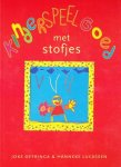 Joke Offringa en Hanneke Lucassen - Kinderspeelgoed met stofjes