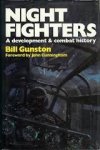 Gubston, Bill - Night Fighters, a development & combat history