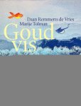Daan Remmerts de Vries - Goudvis