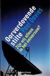 Davies, Paul - Oorverdovende stilte - Zijn wij alleen in het universum?