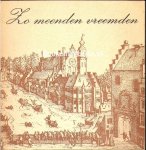 Kerdijk, F. - Zo meenden vreemden