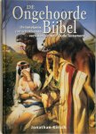 Jonathan Kirsch 113153, Gerard Grasman 58609 - De ongehoorde bijbel De betekenis van schokkende verhalen uit het Oude Testament