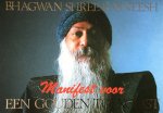 Bhagwan Shree Rajneesh (Osho) - Manifest voor een gouden toekomst