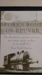 Scholten, Mark - Sporen rond de Reuver. Geschiedenis van het vervoer per tram, trein en bus in en rond Oss.