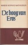 NATHUSIUS, MARIE-SOPHIE - De boog van Eros