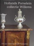 ESTIÉ, JOSEPH. - Hollands porcelein collectie Willems. 150 jaar Salomon Stodel Antiquites.