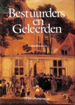 Groenveld, S. - Bestuurders en Geleerden