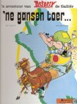 Goscinny - Een avontuur van Asterix de Galliër / ’ne Gansen Toer