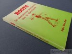 van Pee, Paul - Roots: de fascinerende geschiedenis van de slavenhandel
