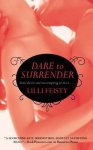 Lilli Feisty - Dare to Surrender