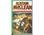 Alistair Maclean - Commando Navarone Alistair Maclean - Commando Navarone