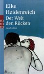 Heidenreich, Elke - Der Welt den Rücken (Geschichten) (DUITSTALIG)