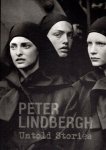 LINDBERGH, Peter - Peter Lindbergh - Untold Stories. - [New]