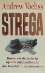 Vachss - STREGA