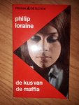 Loraine, Philip - De kus van de maffia