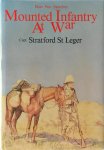 Stratford St Leger - Mounted Infantry at War Boer War Sketches