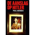 Berben - De aanslag op Hitler