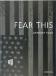 Anthony Suau 44531, Chris Hedges 44532 - Fear this a nation at war