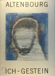  - Altenbourg - Ich-Gestein Arbeiten aus zwei Jahrzehnten
