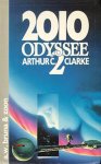 Arthur Charles Clarke - 2010, Odyssee 2 Arthur Charles Clarke - 2010, Odyssee 2