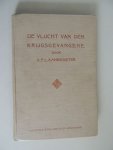 Kannegieter A.F.L. - De vlucht van den krijgsgevangene : episode uit den Fransch-Duitschen oorlog van 1870-'71