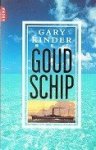 Kinder, Gary - Het goudschip