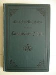 Christ, H.. - Eine Frühlingsfahrt nach den Canarischen Inseln.
