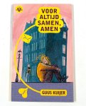 Guus Kuijer - Basisonderwijs groep 7-8 / Polleke, voor altijd samen amen / Boektoppers 2006