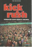 Hulsen, Tom van - Kick & rush