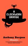 Burgess, Anthony - A clockwork orange