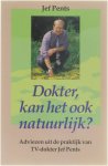 JEf Pents - Dokter, kan het ook natuurlijk?