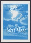 Heleen Verbeek - Gedichte gedachten - Nooit alleen Heleen Verbeek - Gedichte gedachten - Nooit alleen