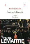 Lemaitre, Pierre - Couleurs de l'incendie Roman