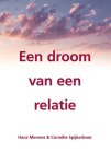 Hans Mennes & Cornélie Spijkerboer - Een droom van een relatie
