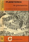 Galjaard, J.M. & iIlustraties van G.J. Palthe en E.H. Klijzing & C.A.P. Prangers en P.J. de Vink - Pleisteren en pierewaaien- `n luchtige gids voor Den Haag en Scheveningen