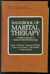 Robert Paul Liberman - Handbook of marital therapy : a positive approach to helping troubled relationships