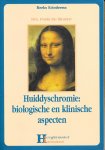 SIMONE, Drs. PAOLA DE - Huiddyschromie: biologische en klinische aspecten.