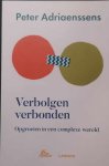 ADRIAENSSENS Peter - Verbolgen verbonden. Opgroeien in een complexe wereld
