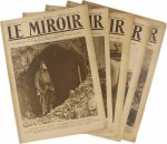  - Le Miroir (6 exemplaires 1916-1919)