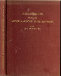 Knuttel Wzn, Dr. G. met foto van een ets .. van De hut bij een grooten Boom - Fakkeldragers van de Nederlandsche schilderkunst .. Van Eyck, Bruegel, Rubens, Rembrandt, Vermeer, van Gogh .. met veel prachtige foto's een boek om in de gras duinen