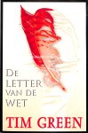 Green, Tim - De letter van de wet