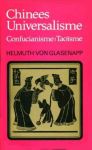 GLASENAPP, HELMUTH VON - Chinees Universalisme. Confucianisme ? Taoisme.