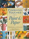 Emma Whitfield, Catherine Whitfield - Finishing touches with paint &amp; paper : 70 decorative projects to transform your home
