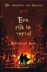 Sebastiaan Koen - De verhalen van Auruco 1 - Een rijk in verval